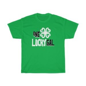 ONE Lucky GAL Cotton Tee